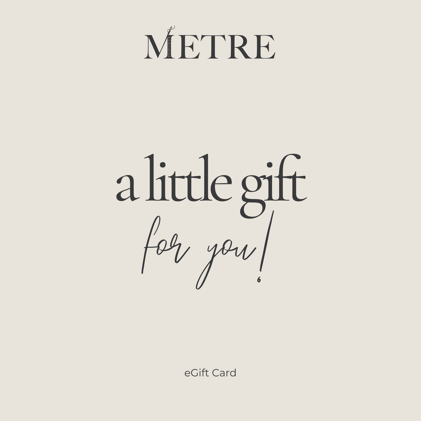 Metre Gift Certificate